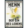 Der Gin des Lebens / Kulinarische Kriminalromane Bd.1 - Carsten Sebastian Henn, Kartoniert (TB)