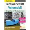 Lernwerkstatt Velomobil - Jost Baum, Michael Alfer, Kartoniert (TB)