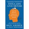Dollars and Sense - Dan Ariely, Jeff Kreisler, Kartoniert (TB)