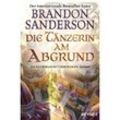 Die Tänzerin am Abgrund / Die Sturmlicht-Chroniken Bd.7 - Brandon Sanderson, Taschenbuch