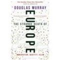 The Strange Death of Europe - Douglas Murray, Kartoniert (TB)