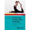 Einführung in Body-Mind Centering - Linda Hartley, Kartoniert (TB)