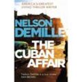 The Cuban Affair - Nelson DeMille, Kartoniert (TB)