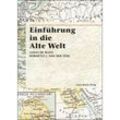 Einführung in die Alte Welt - Lukas de Blois, R. J. van der Spek, Kartoniert (TB)