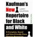 Kaufman's New Repertoire for Black and White - Larry Kaufman, Gebunden