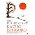 The Buried Giant - Kazuo Ishiguro, Kartoniert (TB)