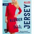 Alles Jersey - Kleider & Shirts - Sabrina Kerscher, Gebunden