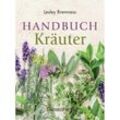 Handbuch Kräuter - Lesley Bremness, Kartoniert (TB)