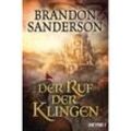 Der Ruf der Klingen / Die Sturmlicht-Chroniken Bd.5 - Brandon Sanderson, Taschenbuch