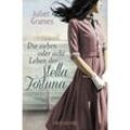 Die sieben oder acht Leben der Stella Fortuna - Juliet Grames, Taschenbuch