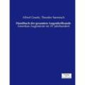 Handbuch der gesamten Augenheilkunde - Alfred Graefe, Theodor Saemisch, Kartoniert (TB)