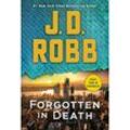 Forgotten in Death - J. D. Robb, Nora Roberts, Taschenbuch