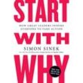 Start with Why - Simon Sinek, Kartoniert (TB)