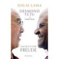 Das Buch der Freude - Dalai Lama XIV., Desmond Tutu, Gebunden