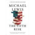 The Fifth Risk - Michael Lewis, Kartoniert (TB)