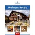 Wellness Hotels Wellino - Snezana Simicic, Kartoniert (TB)