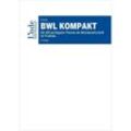 BWL kompakt - Christian Kreuzer, Gebunden