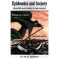 Epidemics and Society - From the Black Death to the Present - Frank M. Snowden, Kartoniert (TB)