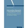Intervention Research in Educational Practice, Kartoniert (TB)