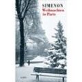 Weihnachten in Paris - Georges Simenon, Gebunden