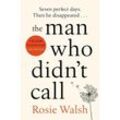 The Man Who Didn't Call - Rosie Walsh, Kartoniert (TB)