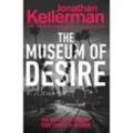 The Museum of Desire - Jonathan Kellerman, Kartoniert (TB)