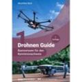 Drohnen Guide, Basiswissen für den Kenntnisnachweis - Maximilian Beck, Kartoniert (TB)