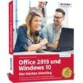Office 2019 und Windows 10 - Der leichte Umstieg - Anja Schmid, Inge Baumeister, Kartoniert (TB)