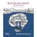 Reif für die Insel?, Kartoniert (TB)