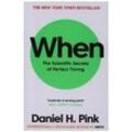 When - Daniel H. Pink, Kartoniert (TB)