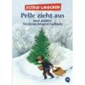 Pelle zieht aus und andere Weihnachtsgeschichten - Astrid Lindgren, Taschenbuch