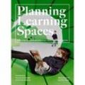 Planning Learning Spaces - Murray Hudson, Terry White, Kartoniert (TB)