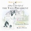Marlon Bundo's A Day in the Life of the Vice President - Charlotte Pence, Gebunden