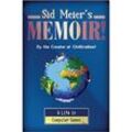 Sid Meier's Memoir! - A Life in Computer Games - Sid Meier, Gebunden