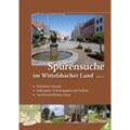Spurensuche im Wittelsbacher Land.Bd.2 - Gabriele Raab, Hubert Raab, Gebunden