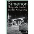 Maigrets Nacht an der Kreuzung / Kommissar Maigret Bd.7 - Georges Simenon, Kartoniert (TB)