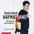 Haymatland,1 Audio-CD, 1 MP3 - Dunja Hayali (Hörbuch)