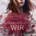 The Curse - 3 - UNVERGÄNGLICH wir - Emily Bold (Hörbuch)
