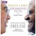 Das Buch der Freude,2 Audio-CD, 2 MP3 - Dalai Lama XIV., Desmond Tutu (Hörbuch)