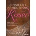 Kissed - Eine Liebe zwischen Licht und Dunkelheit / Wicked Bd.4 - Jennifer L. Armentrout, Taschenbuch