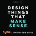 Design Things that Make Sense - Deborah Nas, Kartoniert (TB)