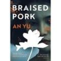 Braised Pork - An Yu, Kartoniert (TB)