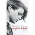 Sophie Scholl - Barbara Beuys, Taschenbuch