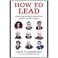 How to Lead - David M. Rubenstein, Kartoniert (TB)