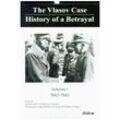 The Vlasov Case: History of a Betrayal.Vol.1 - The Vlasov Case: History of a Betrayal, Kartoniert (TB)