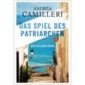 Das Spiel des Patriarchen / Commissario Montalbano Bd.5 - Andrea Camilleri, Taschenbuch