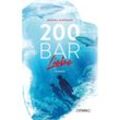 200 Bar Liebe - Hanshans Monika, Gebunden