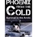 PHOENIX FROM THE COLD - Kurt Jaeger, Kartoniert (TB)