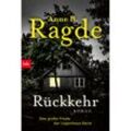 Rückkehr / Die Lügenhaus-Serie Bd.6 - Anne B. Ragde, Taschenbuch