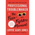 Professional Troublemaker - Luvvie Ajayi Jones, Kartoniert (TB)